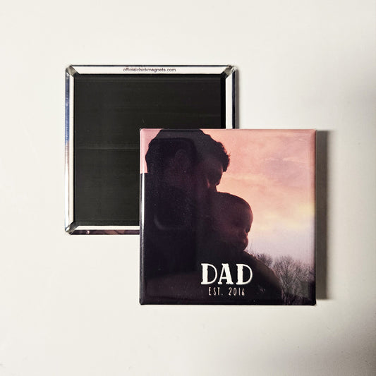 Dad Established Magnet