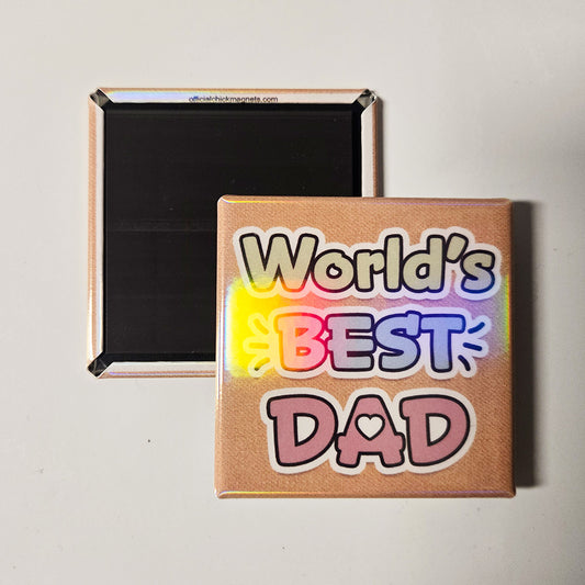 World's Best Dad Holographic Magnet